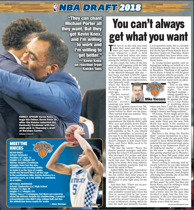  ?? Anthony J. Causi (2) ?? FAMILY AFFAIR: Kevin Knox hugs his father, Kevin Knox Sr., after the Knicks selected the Kentucky freshman with the ninth pick in Thursday’s draft at Barclays Center.