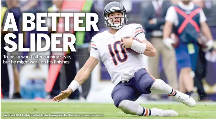  ?? PATRICK MCDERMOTT/GETTY IMAGES ?? Quarterbac­k Mitch Trubisky is unlikely to play Sunday against the Giants.