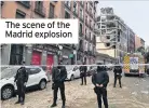  ??  ?? The scene of the Madrid explosion