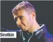  ??  ?? Sirotkin