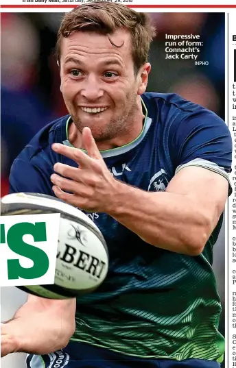  ?? INPHO ?? Impressive run of form: Connacht’s Jack Carty