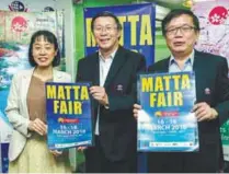  ?? ADIB RAWI YAHYA/THESUN ?? Tan (centre) with Chiemi (left) and Matta chief executive Phua Tai Neng at a press conference yesterday.