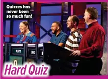  ??  ?? Quizzes has never been so much fun!