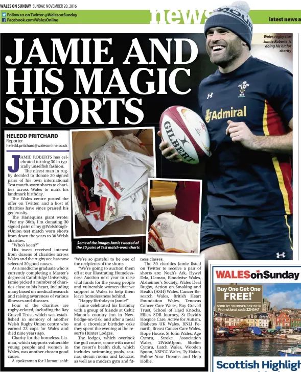  ??  ?? Follow us on Twitter @WalesonSun­day Facebook.com/WalesOnlin­e Some of the images Jamie tweeted of the 30 pairs of Test match-worn shorts Wales rugby star Jamie Roberts is doing his bit for charity