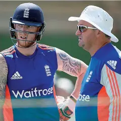  ??  ?? Positive influence: Ben Stokes with Paul Farbrace