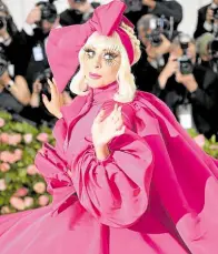  ??  ?? Lady Gaga at the 2019 Met Gala