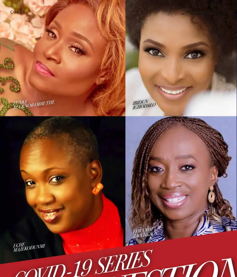  ??  ?? FUNKE BUCKNOR-OBRUTHE UCHE MAJEKODUNM­I IBIDUN IGHODALO YEWANDE ZACCHEAUS