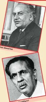  ??  ?? Gorakhpuri Firaq Faiz Ahmed Faiz