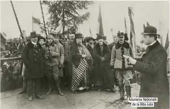  ??  ?? Adunarea Națională de la Alba Iulia