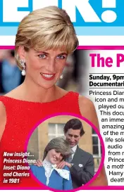  ?? ?? New insight… Princess Diana. Inset: Diana and Charles in 1981