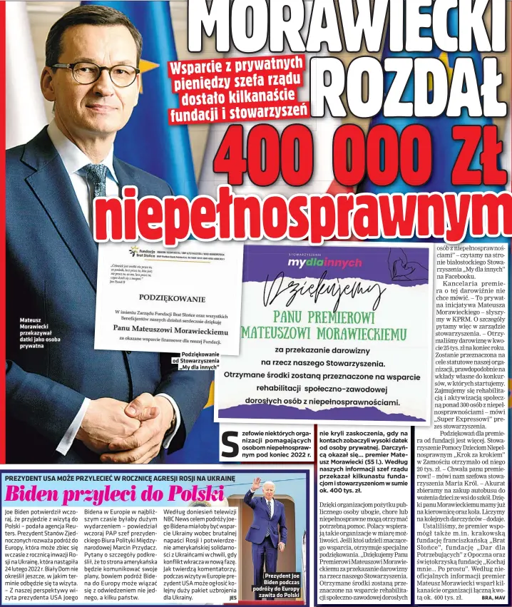  ?? ?? Mateusz Morawiecki przekazywa­ł datki jako osoba prywatna
Podziękowa­nie od Stowarzysz­enia „My dla innych”
Prezydent Joe Biden podczas podróży do Europy zawita do Polski