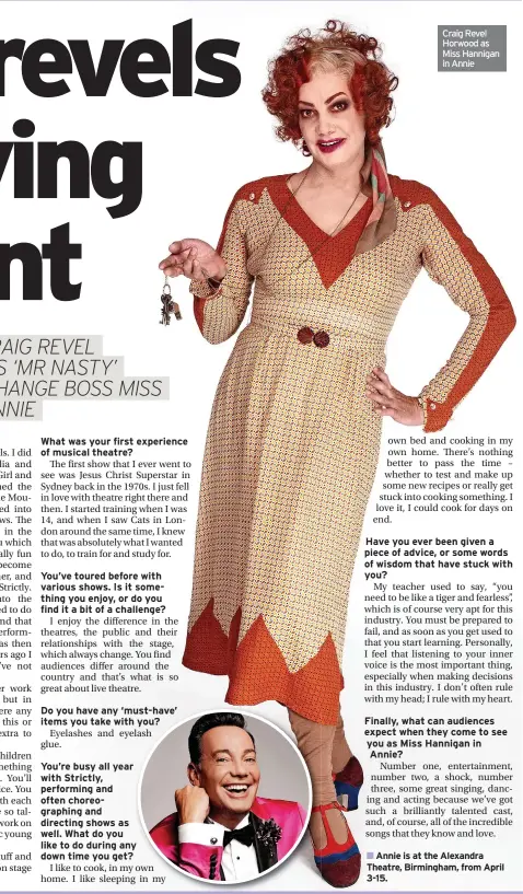  ?? ?? Craig Revel Horwood as Miss Hannigan in Annie