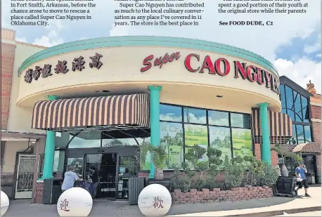  ??  ?? Super Cao Nguyen, an internatio­nal market in the Asian District, celebrates 40 years in business this year.