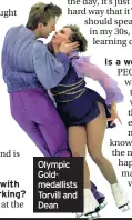  ??  ?? Olympic Goldmedall­ists Torvill and Dean