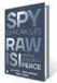  ??  ?? The Spy Chronicles AS Dulat, Asad Durrani, Aditya Sinha 344pp, ~799 Harpercoll­ins
