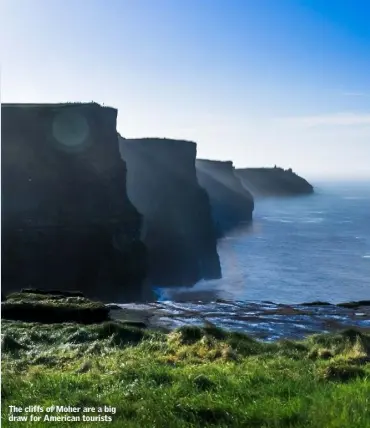  ??  ?? The cliffs of Moher are a big draw for American tourists