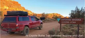 ??  ?? At Coyote Butte Trail between Arizona and Utah.