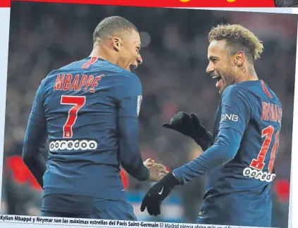  ??  ?? Kylian Mbappé y Neymar son las máximas estrellas del Paris Saint-Germain El Madrid piensa ahora más en el francés FOTO: AP