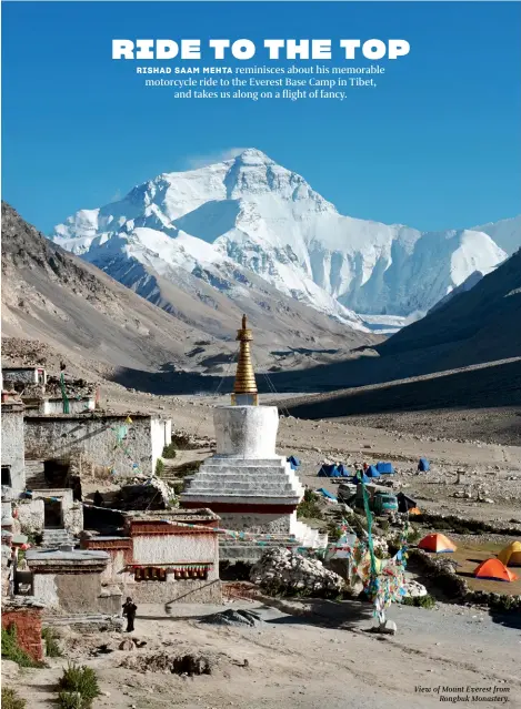  ??  ?? View of Mount Everest from Rongbuk Monastery.