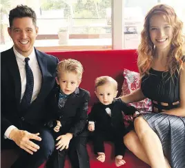  ??  ?? Michael Bublé and his wife Luisana Lopilato have two sons: Noah, 3, and Elias, 1.