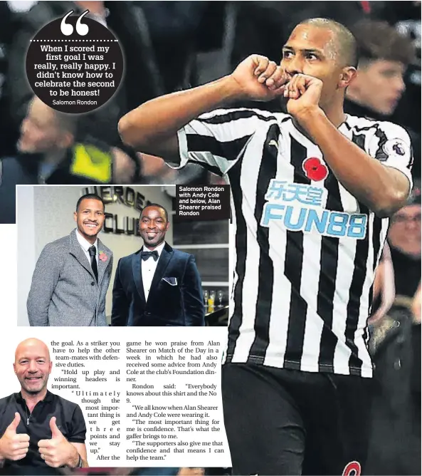  ??  ?? Salomon Rondon with Andy Cole and below, Alan Shearer praised Rondon