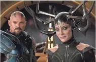  ?? MARVEL STUDIOS ?? Hela, the goddess of death (Cate Blanchett, right, with Karl Urban) decides to take on the god of thunder in "Thor: Ragnarok."