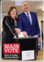  ?? ?? MAIN VOTE Mary & hubby Micheal Martin