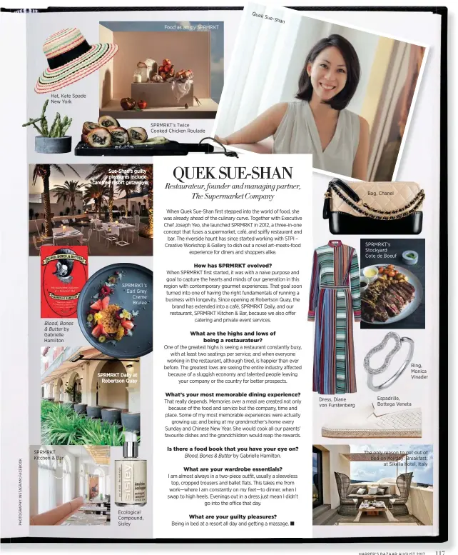  ??  ?? Bag, Chanel SPRMRKT’s Stockyard Cote de Boeuf Ring, Monica Vinader Espadrille, Bottega Veneta The only reason to get out of bed on holiday: Breakfast, at Sikelia hotel, Italy Hat, Kate Spade New York Sue-Shan’s guilty pleasures include carefree resort...