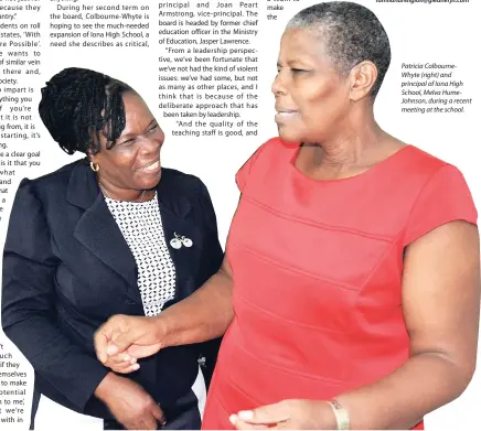  ??  ?? Patricia ColbourneW­hyte (right) and principal of Iona High School, Melva HumeJohnso­n, during a recent meeting at the school.