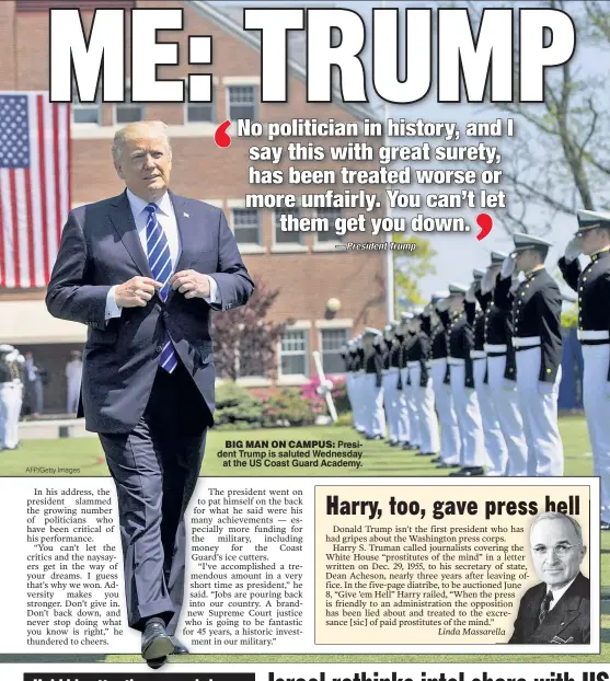  ?? AFP/Getty Images ?? BIG MAN ON CAMPUS: President Trump is saluted Wednesday at the US Coast Guard Academy.