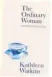  ??  ?? The Ordinary Woman and Other Poems I Love, compiled by Kathleen Watkins, published by Gill Books, £12.99