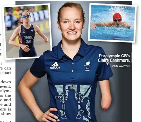  ?? JOHN WALTON ?? Paralympic GB’S Claire Cashmore.