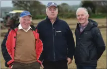  ?? Peter Joyce, Ballyhar; Noel O’Connor, Ballyhar; and Patrick Slattery, Abbeydorne­y. ??