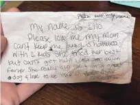  ?? COURTESY OF MCKAMEY ANIMAL CENTER ?? An abandoned dog in Chattanoog­a, Tenn., was left on Jan. 20 with this heart-rending note attached to her collar.