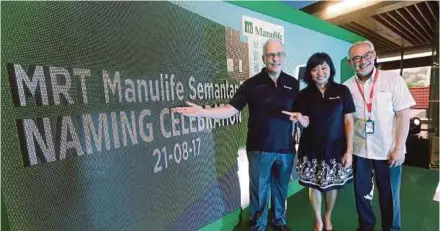  ?? PIC BY ROHANIS SHUKRI ?? Manulife Holdings Bhd group chief executive officer Mark O’Dell (left) and MRT Corp Sdn Bhd commercial and land management director Datuk Haris Fadzilah Hassan at a ceremony to grant Manulife exclusive naming rights to the Semantan MRT station yesterday.