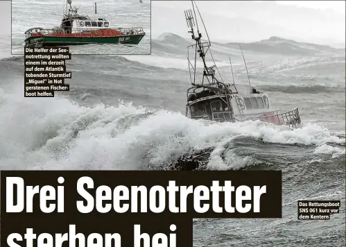  ??  ?? Das Rettungsbo­ot SNS061kurz­vor dem Kentern