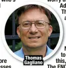  ??  ?? Thomas Gagliano