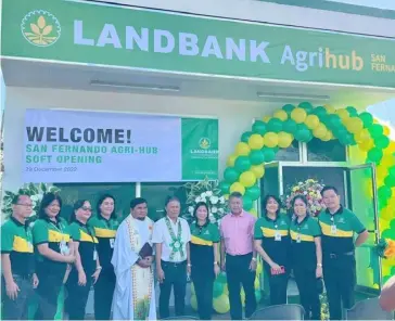  ?? PHOTOGRAPH COURTESY OF LANDBANK ?? OPENING of LandBank’s new Agri-Hubs raises the total number of the facility to 16, complement­ing the bank’s 607 branches and 58 lending centers nationwide, as of end-December 2022.