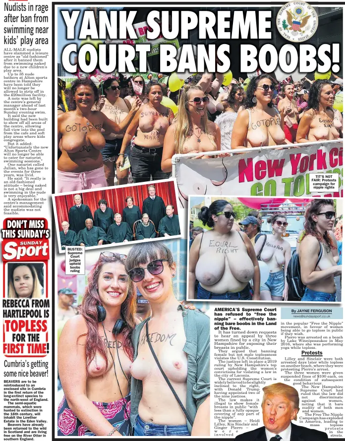  ??  ?? BUSTED: Supreme Court judges upheld boobs ruling
TIT’S NOT FAIR: Protests campaign for nipple rights