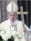  ?? FRANCO ORIGLIA GETTY IMAGES ?? Pope Francis attends Easter mass at St. Peter’s Square on Sunday.