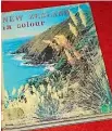  ??  ?? The first colour landscape picture book, New Zealand in Colour, with photos by Kenneth and Jean Bigwood and captions by James K Baxter, was published in 1961 by AH & AW Reed. It sold an astonishin­g 100,000 copies in three years. A first edition is for sale on Trade Me with a $5 buy now. There were many subsequent editions.