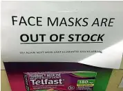  ??  ?? Shops throughout the country have seen sales of antibacter­ial products and face masks spike.