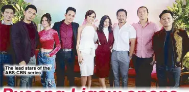  ??  ?? The lead stars of the ABS-CBN series