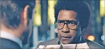  ?? [SONY PICTURES] ?? Denzel Washington in “Roman J. Israel, Esq.” Details: R Details: