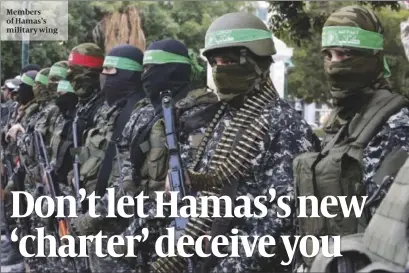  ?? PHOTO: AP ?? Members of Hamas’s military wing