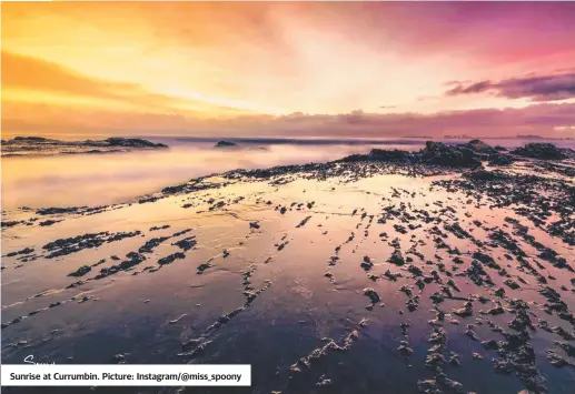  ?? ?? Sunrise at Currumbin. Picture: Instagram/@miss_spoony