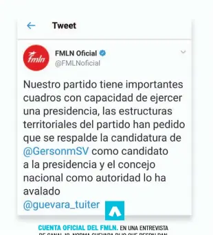  ??  ?? CUENTA OFICIAL DEL FMLN. EN UNA ENTREVISTA DE CANAL 12, NORMA GUEVARA DIJO QUE RESPALDAN LA CANDIDATUR­A DE MARTÍNEZ.