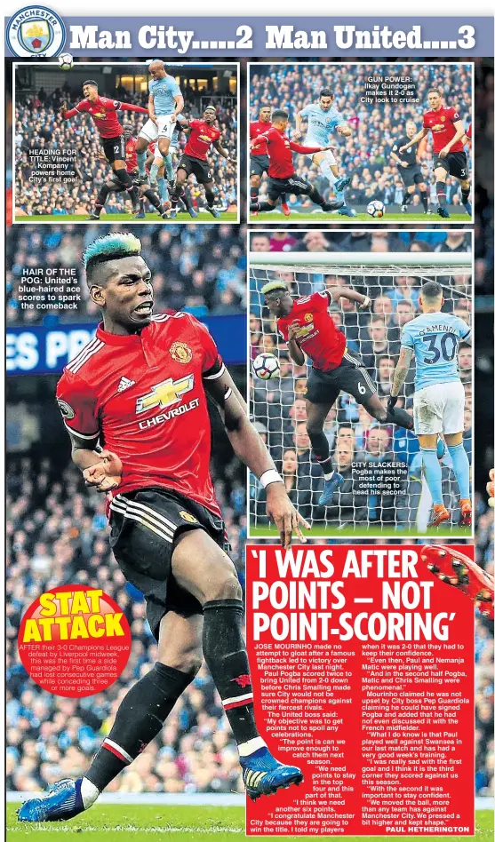  ??  ?? HEADING FOR TITLE: Vincent Kompany powers home City’s first goal GUN POWER: Ilkay Gundogan makes it 2-0 as City look to cruise CITY SLACKERS: Pogba makes the most of poor defending to head his second