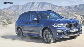  ??  ?? BMW X3