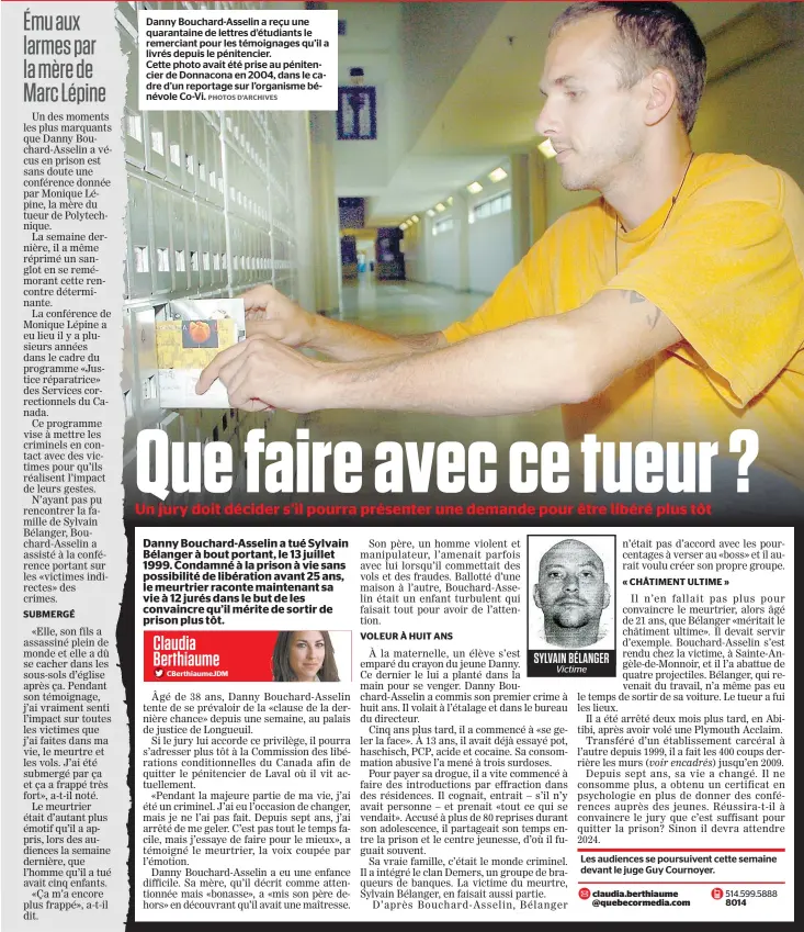  ??  ?? Danny Bouchard-Asselin a reçu une quarantain­e de lettres d’étudiants le remerciant pour les témoignage­s qu’il a livrés depuis le pénitencie­r. Cette photo avait été prise au pénitencie­r de Donnacona en 2004, dans le cadre d’un reportage sur l’organisme...